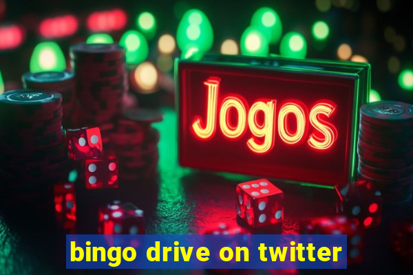 bingo drive on twitter